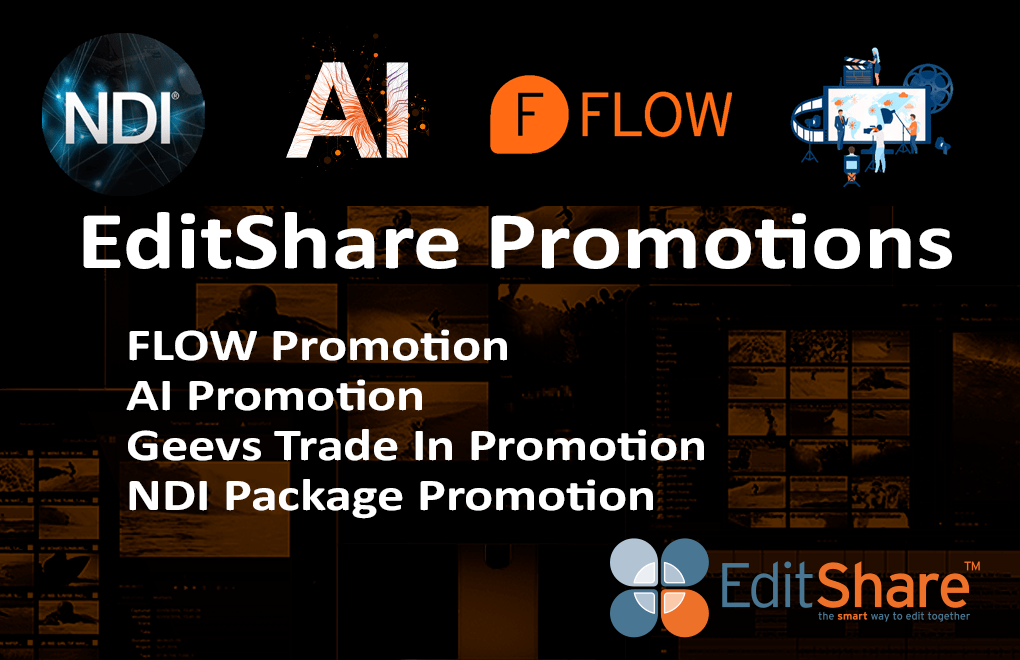EditShare Promotion 2023